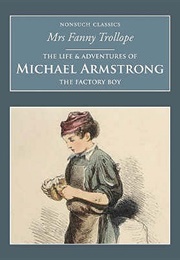 The Life and Adventures of Michael Armstrong (Frances Milton Trollope)