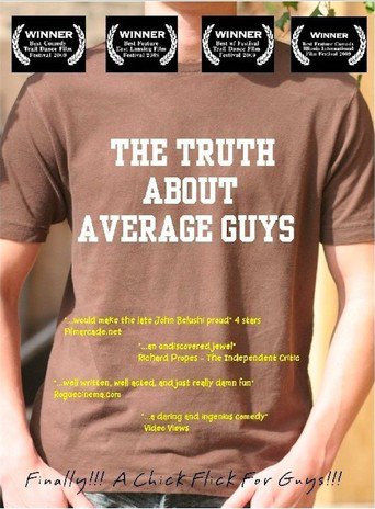The Truth About Average Guys (2009)