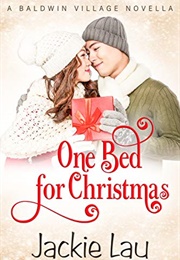 One Bed for Christmas (Jackie Lau)