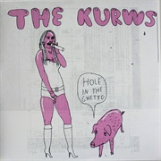 The Kurws - Dziura W Getcie