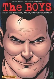 The Boys Vol. 10: Butcher, Baker Candlestick Maker (Garth Ennis & Darick Robertson)