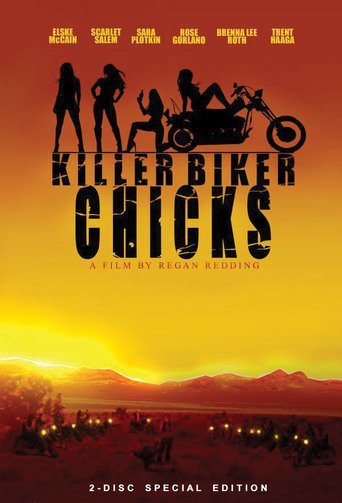 Killer Biker Chicks (2009)