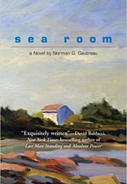 Sea Room (Norman G. Gautreau)