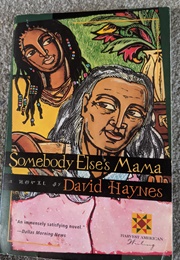 Somebody Else's Mama (David Haynes)