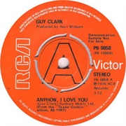Anyhow, I Love You - Guy Clark