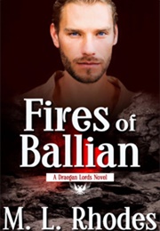 Fires of Ballian (ML Rhodes)