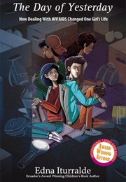 The Day of Yesterday (Edna Iturralde)