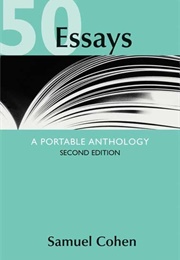 50 Essays: A Portable Anthology (Samuel Cohen)