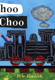 Choo Choo (Petr Horáček)