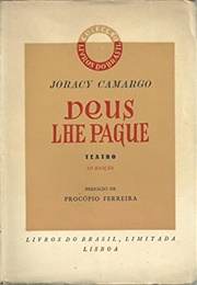 Deus Lhe Pague (Joracy Camargo)