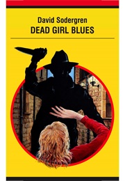 Dead Girl Blues (David Sodergren)