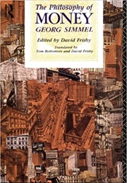 The Philosophy of Money (Georg Simmel)