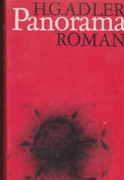 Panorama: Roman in Zehn Bildern (Hans Günther Adler)