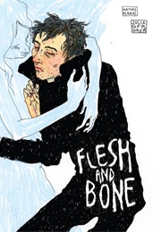 Flesh and Bone (Julia Gfrörer)