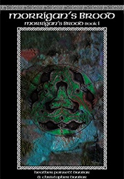 Morrigan's Brood (Heather Dunbar)