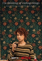 I'm Thinking of Ending Things (2020)