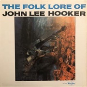 John Lee Hooker - The Folk Lore of John Lee Hooker