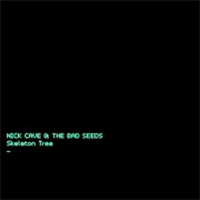 Nick Cave & the Bad Seeds - Skeleton Tree
