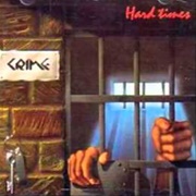 Crime - Hard Times