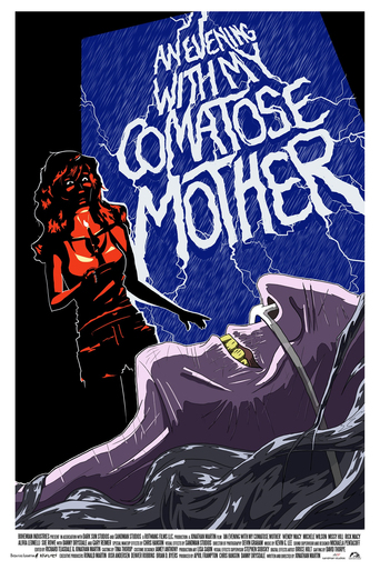 An Evening With My Comatose Mother (2011)