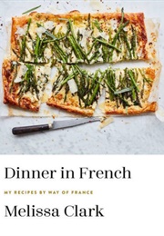 Dinner in French (Melissa Clark)
