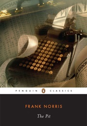 The Pit (Frank Norris)