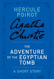 The Adventure of the Egyptian Tomb (Agatha Christie)