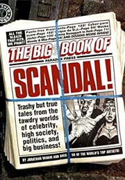 The Big Book of Scandal (Jonathan Vankin)