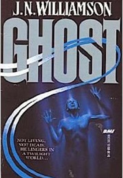 Ghost (J.N. Williamson)