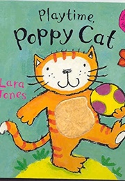 Playtime, Poppy Cat! (Lara Jones)