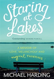 Staring at Lakes (Michael Harding)