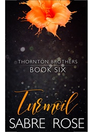 Turmoil (Sabre Rose)