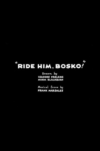 Ride Him, Bosko (1932)