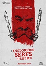 The Inglorious Serfs (2020)