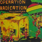 Yellowman - Operation Radication (1980)