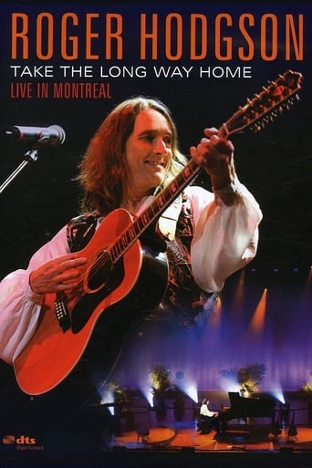 Roger Hodgson - Take the Long Way Home - Live in Montreal (2007)