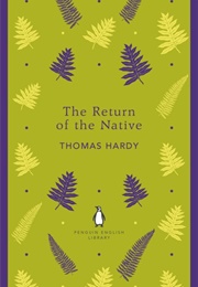 The Return of the Native (Thomas Hardy)