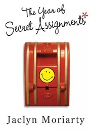 The Year of Secret Assignments (Jaclyn Moriarty)