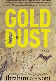 Gold Dust (Ibrahim Al-Koni)