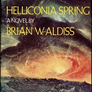 Helliconia Trilogy by Brian Aldiss