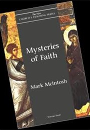 Mysteries of Faith - New Church&#39;s Teaching Series (Mark McIntosh)