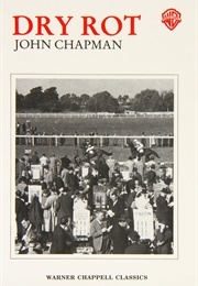 Dry Rot (John Chapman)
