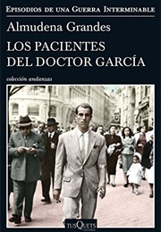 Los Pacientes Del Doctor García (Almudena Grandes) (Almudena Grandes)