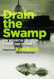 Drain the Swamp (Ken Buck)