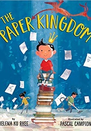 The Paper Kingdom (Helena Ku Rhee)