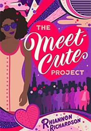 The Meet-Cute Project (Rhiannon Richardson)