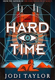 Hard Time (Jodi Taylor)