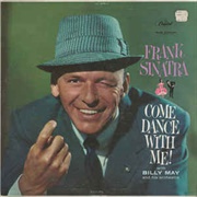 Come Dance With Me! - Frank Sinatra