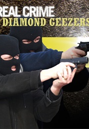 Real Crime: Diamond Geezers (2008)