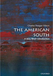 The American South: A Very Short Introduction (Charles Reagan Wilson)